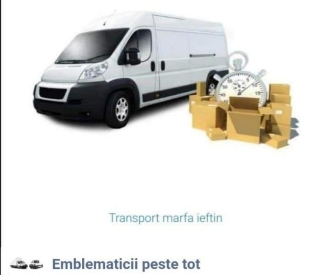 Transportam orice, caram/încarcă orice și orice servicii