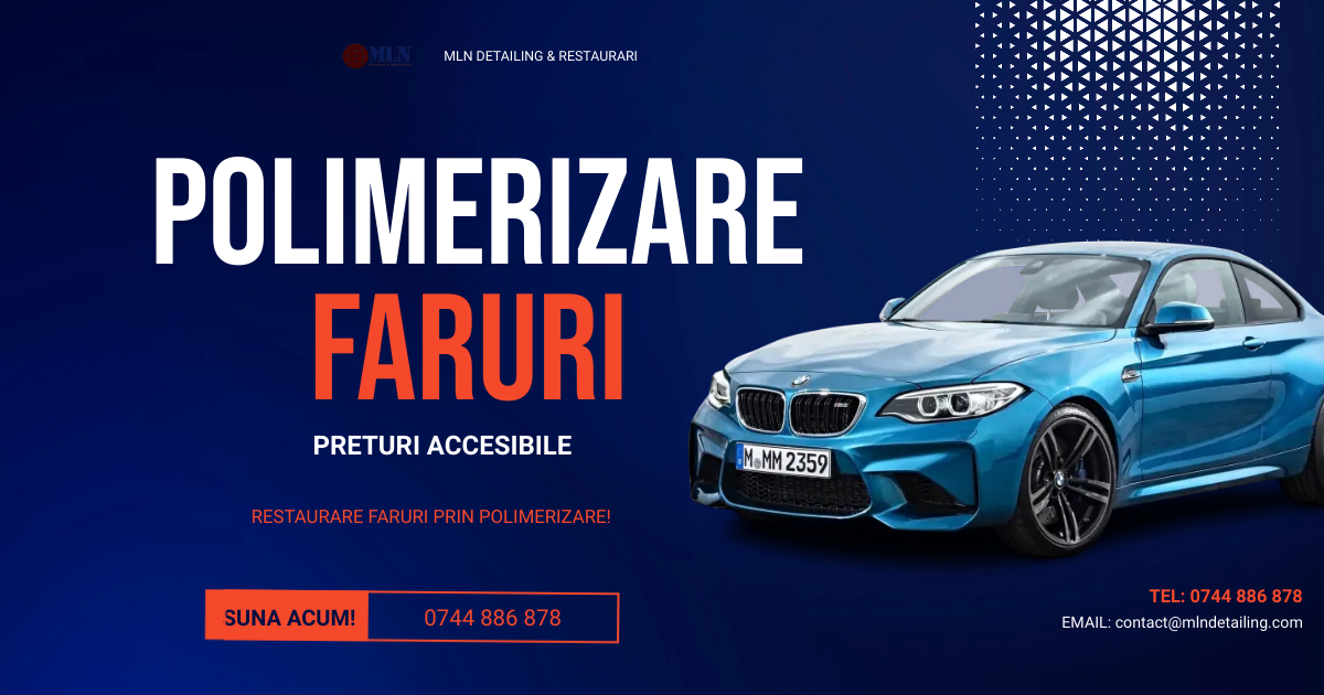 Restaurare/Polish Faruri Prin Polimerizare