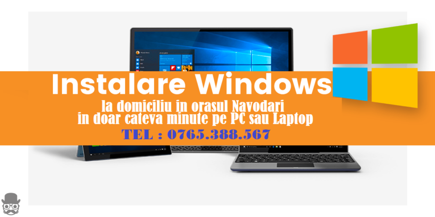Instalare Windows Navodari 0765388567