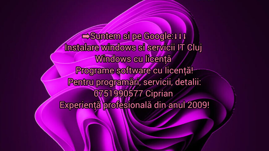 Instalare windows si servicii IT Cluj